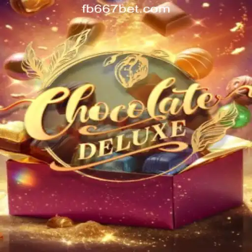 Discover the Sweet World of ChocolateDeluxe: A Tasty Adventure into Slots with 667bet.COM Oficial Slots Brasil #1