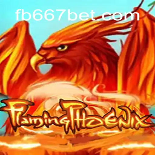 Unleashing the Excitement: FlamingPhoenix and the Thrill of 667bet.COM Oficial Slots Brasil #1
