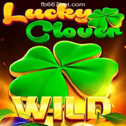 Discover the Thrills of LuckyClover and the World of 667bet.COM Oficial Slots Brasil #1