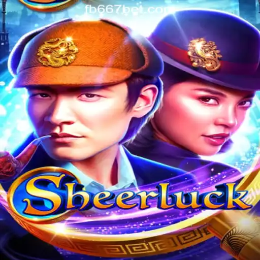 Exploring Sheerluck: The Thrilling World of Sheerluck and 667bet.COM Oficial Slots Brasil #1