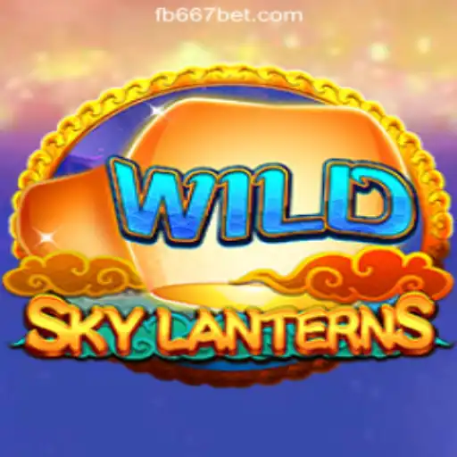 SkyLanterns: A Captivating Journey with 667bet.COM Oficial Slots Brasil #1